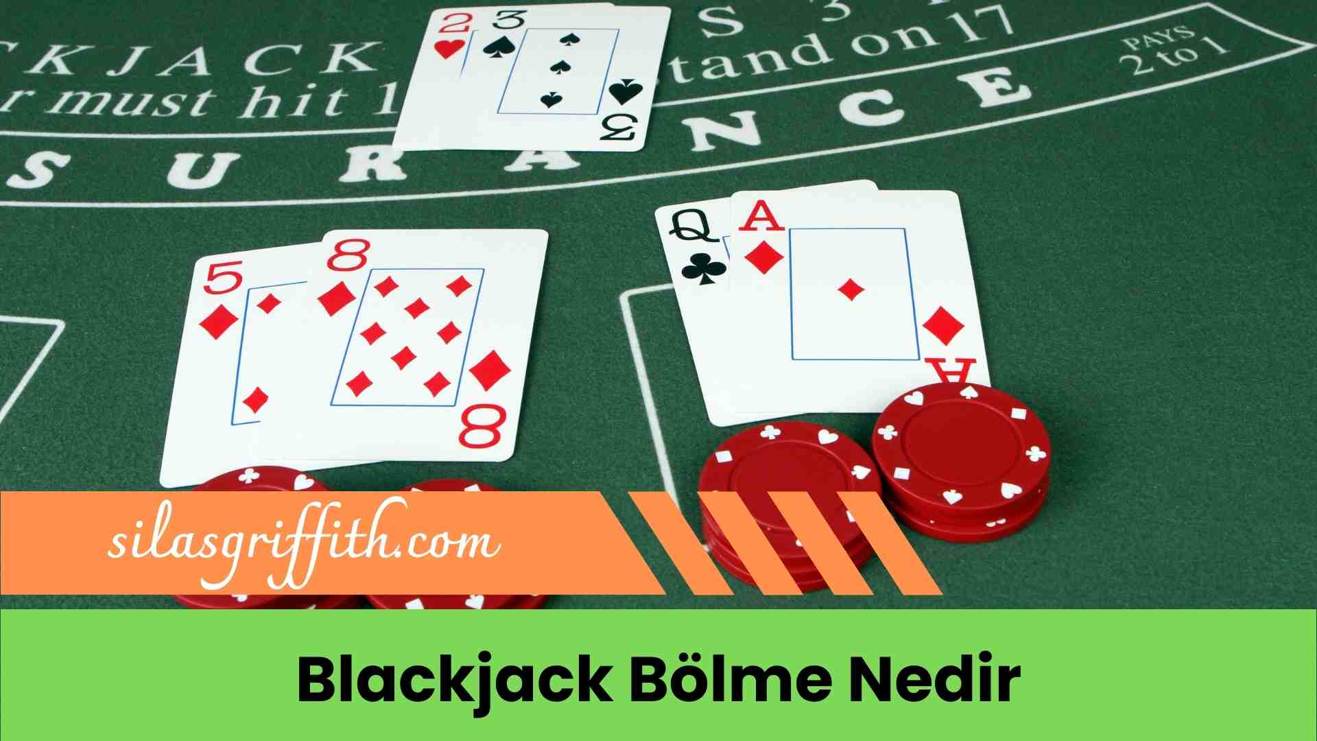 Blackjack Bölme Nedir