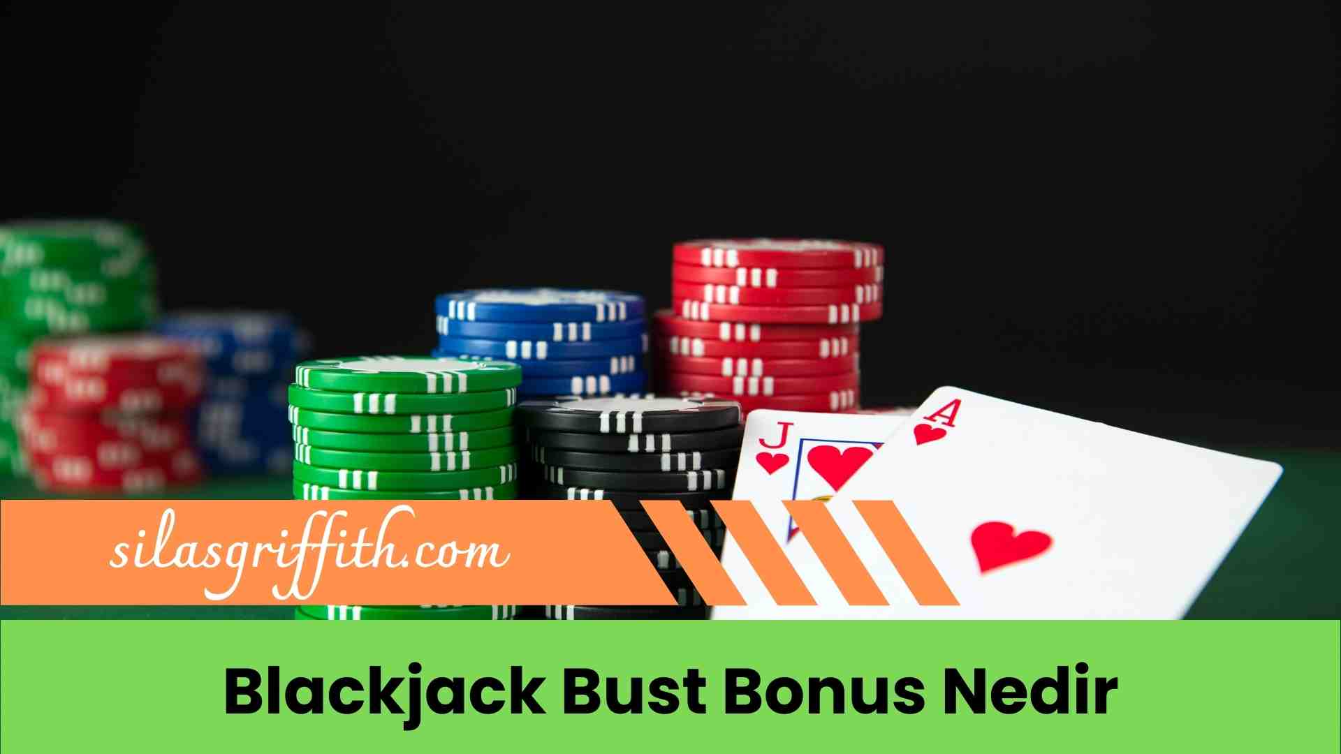 Blackjack Bust Bonus Nedir