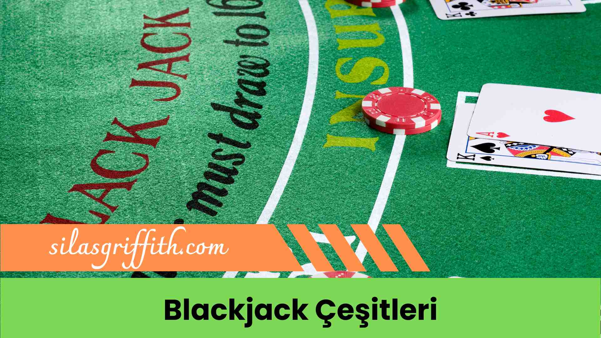 Blackjack Çeşitleri